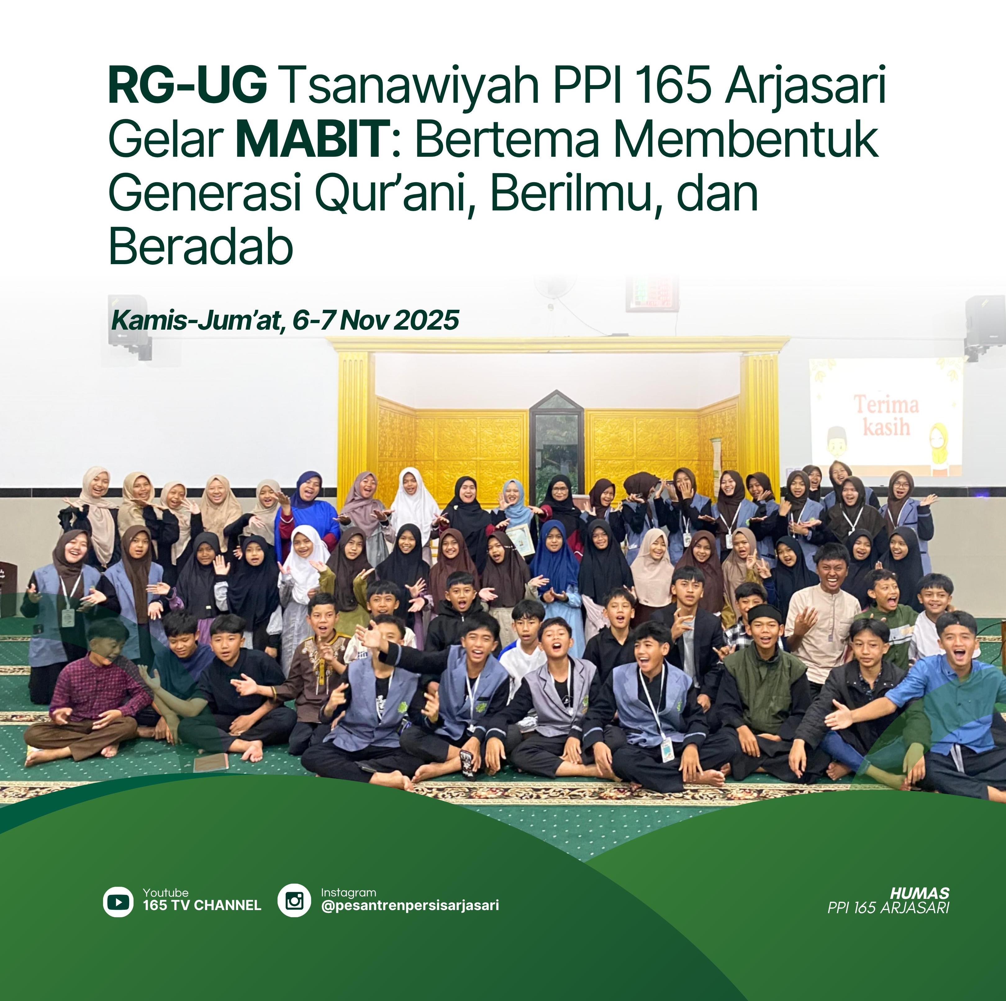 RG-UG Tsanawiyah PPI 165 Arjasari Gelar MABIT: Bentuk Generasi Qur’ani, Berilmu, dan Beradab